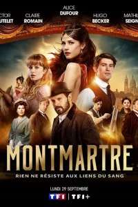 Монмартр 1 сезон